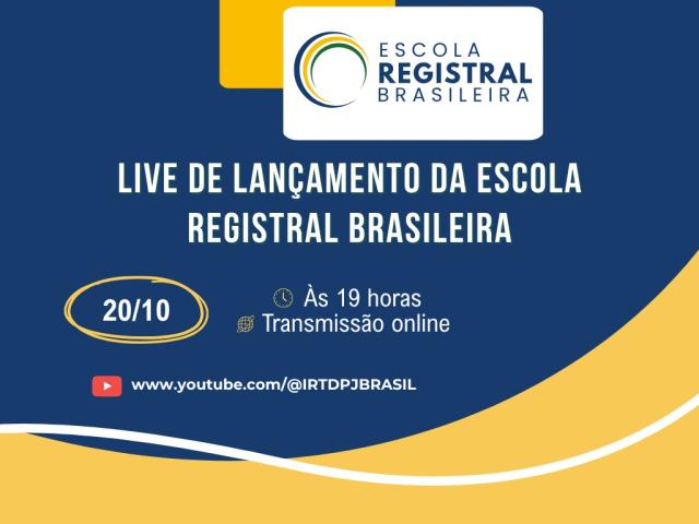 Live sobre Direito Civil e Registros Públicos marca o lançamento da Escola Registral Brasileira