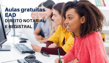 Assista a aulas gratuitas de matérias da especialização em Direito Notarial e Registral
