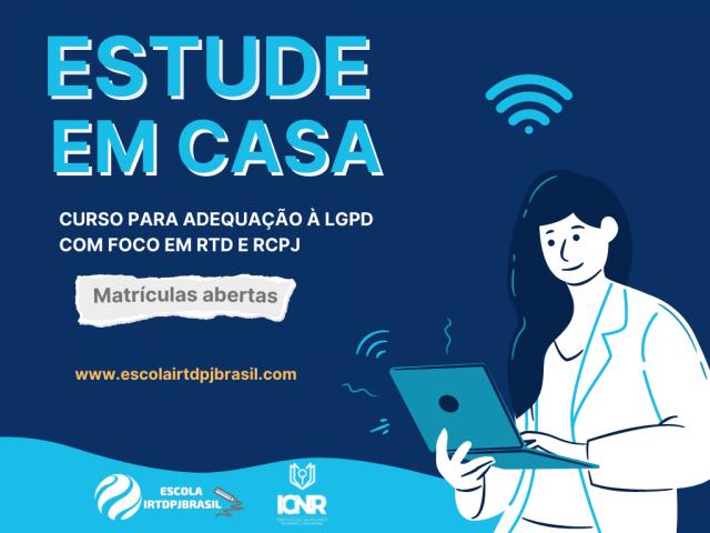 Escola IRTDPJBrasil abre inscrições para curso EaD sobre a Lei Geral de Proteção de Dados