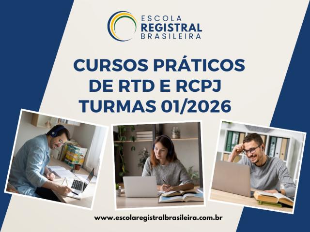 Escola Registral Brasileira abre inscrições para primeiras turmas dos cursos práticos de RTD e RCPJ de 2026