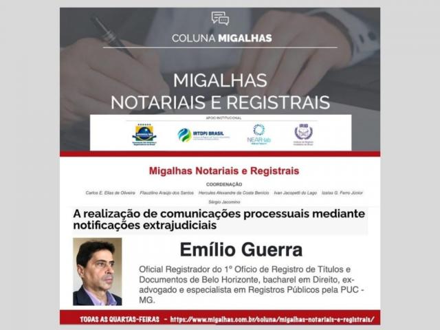 Migalhas: A realização de comunicações processuais mediante notificações extrajudiciais. Por Emílio Guerra