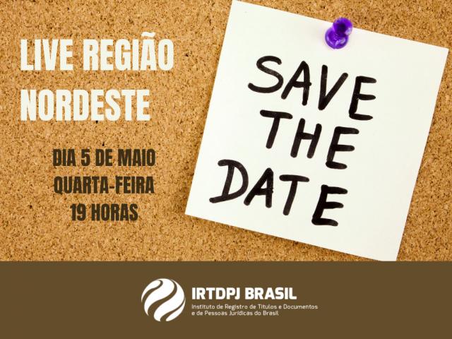 Live para os cartórios da região Nordeste será no dia 5 de maio