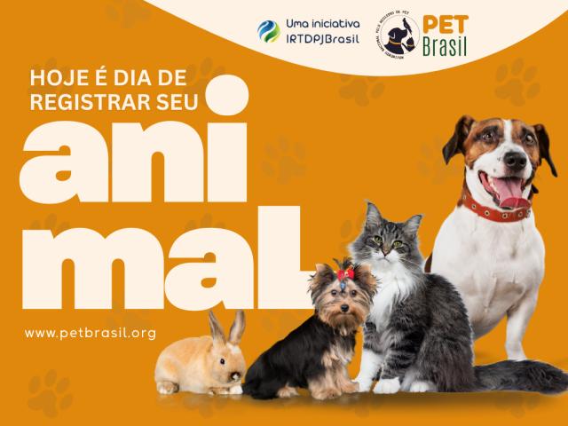 Dia Mundial dos Animais: cartórios de Registro de Títulos e Documentos garantem segurança jurídica por meio do PET Brasil