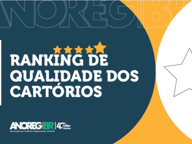 ANOREG/BR divulga o Ranking Nacional da Qualidade Notarial e Registral 2024