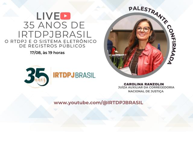 Próxima live do IRTDPJBrasil vai debater o Sistema Eletrônico de Registros Públicos