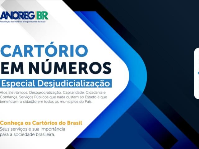 Cartório em Números 6ª edição: publicação traz dados atualizados de 2024 dos Cartórios