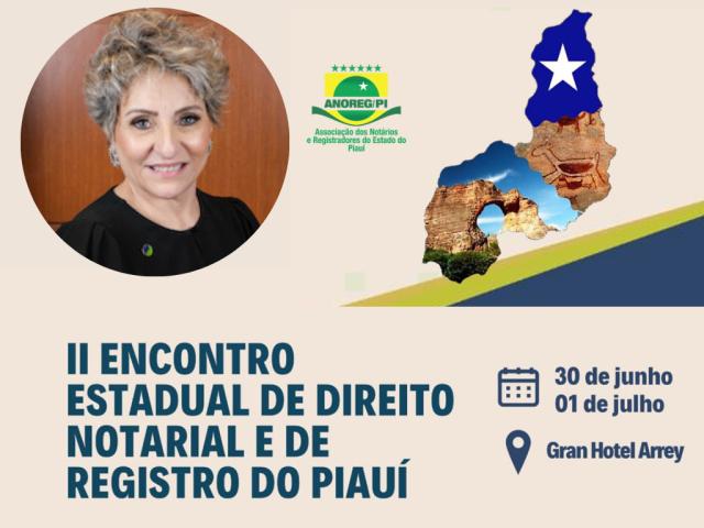 IRTDPJBrasil participa do II Encontro de Direito Notarial e Registral do Piauí