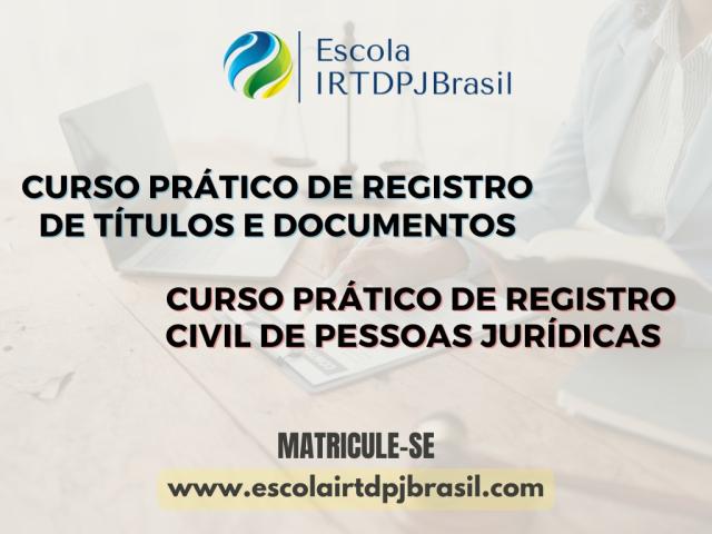 Escola IRTDPJBrasil está com matrículas abertas para novas turmas dos cursos práticos de RTD e RCPJ
