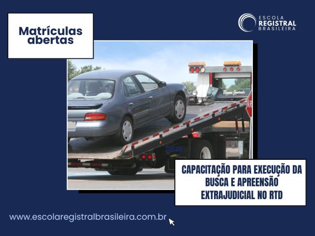 Capacitação em Busca e Apreensão Extrajudicial no RTD abre nova turma com foco na prática registral