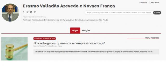 Artigo Migalhas: “Nós, advogados, queremos ser empresários à força?” – Por Erasmo Valladão Azevedo e Novaes França 