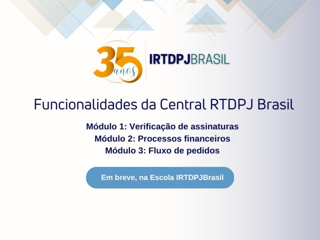  Curso sobre as funcionalidades da Central RTDPJBrasil será lançado em julho